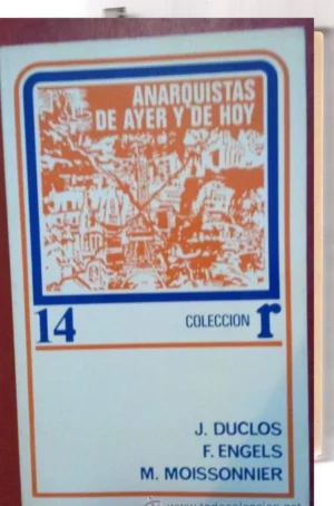 ANARQUISTAS DE AYER Y DE HOY