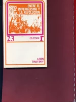 ENTRE EL IMPERIALISMO Y LA REVOLUCIÓN