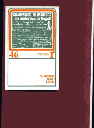 CUADERNOS FILOSOFICOS LA DIALECTICA DE HEGEL