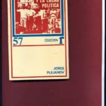 EL SOCIALISMO Y LA LUCHA POLITICA