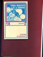 TEORIA MARXISTA DE LA MONEDA