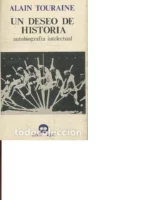 UN DESEO DE HISTORIA AUTOBIOGRAFIA INTELECTUAL