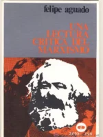 UNA LECTURA CRITICA DEL MARXISMO
