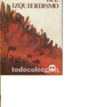 ORIGENES DEL IZQUIERDISMO