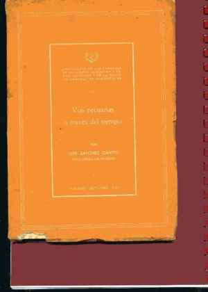 VIAS PECUARIAS A TRAVES DEL TIEMPO TRANSHUMANCIA