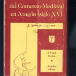 LEXICO DEL COMERCIO MEDIEVAL EN ARAGON Siglo XV