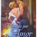 DOMADA POR EL AMOR