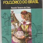 ROMANCEIRO FOLCLORICO DO BRASIL