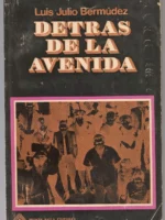DETRÁS DE LA AVENIDA cuentos