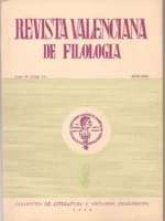 REVISTA VALENCIANA DE FILOLOGIA, TOMO VI, nº 2-3 (lexicografía valenciana, el humanista valenciano Pedro Juan Nuñez, nous fragments de la Biblia valenciana
