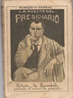 LA VUELTA DEL PRESIDIARIO