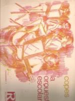 LA ORQUESTA ESCOLAR cuaderno 1º