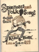 SPIRITUALS AND FOLK SONGS fur gesang und gitarre