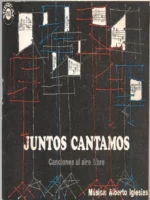 JUNTOS CANTAMOS CANCIONES AL AIRE LIBRE música ALBERTO IGLESIAS