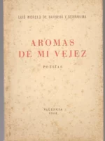 AROMAS DE MI VEJEZ poesías