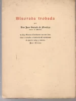 ALVORADA TROBADA en doze Sonetos Castellanos con sus desechas o tornadas a reverencia del nacimiento de nuestro señor y maestro Jesu Christo.