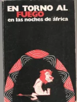 EN TORNO AL FUEGO EN NOCHES AFRICA