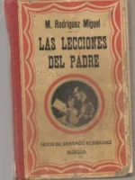 LAS LECCIONES DEL PADRE educación moral y cívica