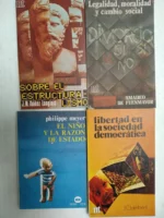 4 libros politica,,,IBAÑEZ LANGLOIS-SOBRE EL ESTRUCTURALISMO,,,LEGALIDAD MORALIDAD Y CAMBIO SOCIAL ,,,MEYER-EL NIÑO Y LA RAZON DE ESTADO,,,LAMBERTI- LIBERTAD EN LA SOCIEDAD DEMOCRATICA