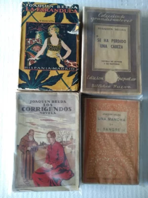 4 libros JOAQUIN BELDA, LA FARANDULA, SE HA PERDIDO UNA CABEZA, LOS CORRIGENDOS, UNA MANCHA DE SANGRE