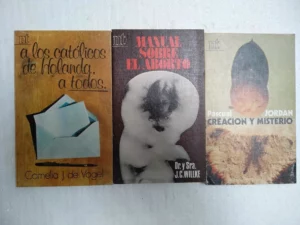 3 libros CREACION Y MISTERIO, MANUAL SOBRE EL ABORTO, A LOS CATOLICOS DE HOLANDA