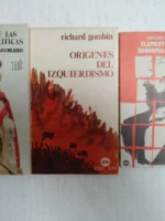3 libros politica, ELEMENTOS DE LA ECONOMIA MARXISTA , CRITICA DE LAS UTOPIAS POLITICAS , ORIGENES DEL IZQUIERDISMO