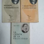 FINOT.,,LA CIENCIA DE LA FELICIDAD, , CHAMFORT,,MAXIMAS Y PENSAMIENTOS,, CHAMFORT,,CARACTERES Y ANECDOTAS,,