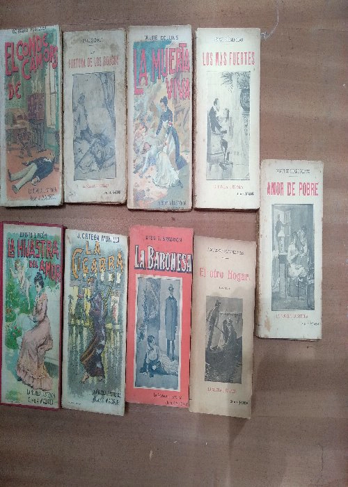 9 novelas de LA NOVELA ILUSTRADA, Madrid finales del XIX: FEUILLET, el conde de Camors, ZOLA, la fortuna de los Rougon, COLLINS,la muerta viva, CLEMENCEAU,los mas fuertes, PICON,la hijstra del amor, ORTEGA MUNILLA,la cigarra, BRADDON,la baronesa, FERNAND