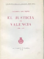 EL JUSTICIA DE VALENCIA 1238-1321