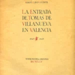 LA ENTRADA DE TOMAS DE VILLANUEVA EN VALENCIA 1545
