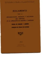 REGLAMENTO PARA LA ORGANIZACIÓN, REGIMEN Y DISCIPLINA DEL SERVICIO DE LA DIRECCION DE MONTES Y PARQUES. PARQUE PRIMO DE RIBERA (Zaragoza)