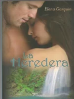 LA HEREDERA