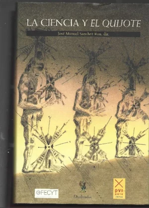 LA CIENCIA Y EL QUIJOTE