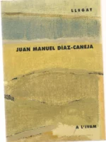 LLEGAT JUAN MANUEL DIAZ CANELA , A L` IVAM, febrer-abril 1997