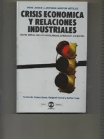 crisis economica y relaciones industriales