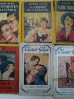 6 novelas ELINOR GLYN, la conquista de una esposa, la carrera de catalina, amor triunfante, el precio de las cosas, el gran momento, tres semanas
