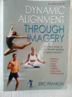 DYNAMIC ALIGNMENT THROUGH IMANIGERY , ejercicios, danza yoga... buen estado