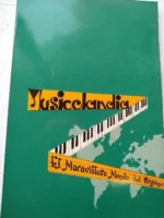 MUSICOLANDIA, primer curso, EL MARAVILLOSO MUNDO DEL ORGANO