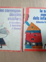 2 libros pedagogia en catalá FREINET LA SALUT MENTAL DELS INFANTS, GERVILLIERS LES CORRESPONDENCIES ESCOLARS