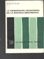 LA ORIENTACION VOCACIONAL EN LA ESCUELA