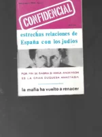 CONFIDENCIAL revista sept 1964, nº 1 (estrechas relaciones de España con los judios, gran duquesa Anastasia.. la mafia.