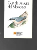 GUIA DE LAS AVES DEL MONCAYO, 1985, Zaragoza, 4º, buen estado