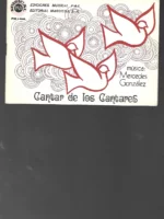 CANTAR DE LOS CANTARES, musica MERCEDES GONZALEZ 1972, buen estado