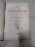 ROCHE, OSCAR Y AMANDA ,R.Sopena, 2 tomos en un volumen, completo