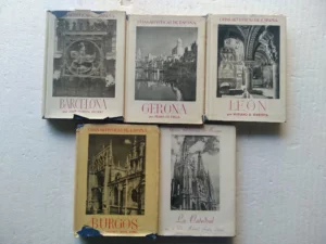lote 5 guias ARTISTICAS DE ESPAÑA, GUDIOL Barcelona, PALOL Gerona, BERRUETA Leon, GAYA NUÑO, Burgos, AYALA la catedral de Burgos