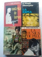 lote 4 libros VIRGIL GHEORGHIU , contrata de heroes, la espia, la casa de Petrodava, la tunica de piel