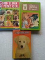 lote 3 libros perros, COMO ELEGIR SU PERRO IDEAL, CUIDADO Y EDUCACION DEL PERRO, CACHORROS