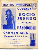 PROGRAMA TEATRO PRINCIPAL de MADRID, ROCIO JURADO en el estreno de PASODOBLE DE Quintero, con CARMEN JARA y FERNANDO ESTESO ., doblado