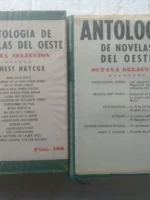 antologia de NOVELAS DEL OESTE, selección 6 ( ERNEST HAYCOX ) y 7 ( W. IRVING, BRET HARTE, JACK LONDON, O´HENRI,
