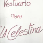 5 laminas dibujos acuarela VESTUARIO PARA LA CELESTINA 35x 25 cm